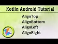 Kotlin Android Tutorial Relativelayout Dynamically