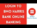 BMO Harris Bank Online Banking Login BMO Harris Online bmoharris com login
