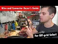 Off-grid Solar Buyer s Guide DC Wire and Connectors