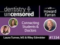 1334 Connecting Students Doctors with Laura Turner Riley Edmister of Student Doctor Network
