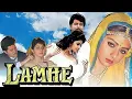 Lagu Lamhe Full Movie HD | Anil Kapoor | Sridevi | Anupam Kher | Review and Facts