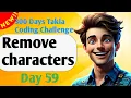 Remove characters from alphanumeric string - 300 Days of Takla Coding Challenge
