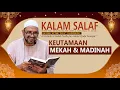 Download Lagu Kalam Salaf | Keutamaan Kota Mekkah \u0026 Madinah | Habib Taufiq Assegaf