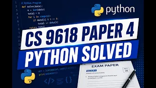 CS 9618 Paper 4 Python Questions 2026