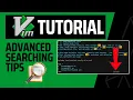 Vim Searching - Advanced Tips