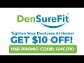 DenSureFit Do-It-Yourself soft denture reline kit - Use Code GHCD10 for 10 off