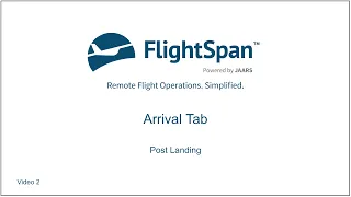 Arrival Tab 2 - Post Landing