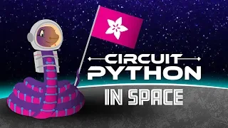 Max Holiday - CircuitPython in space SmallSats and more
