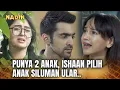 TEGA! PAPAKU LEBIH PILIH ANAK SILUMAN ULAR! | Nadin ANTV Eps 50 (FULL)