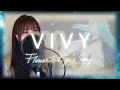 Download Lagu Vivy-Fluorite Eye's Song『Sing My Pleasure』【cover】