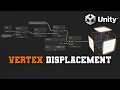 2 Simple Vertex Displacement Shaders in ShaderGraph Unity Tutorial