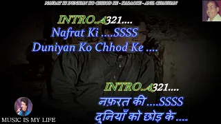 Download Nafrat Ki Duniya Ko Chhod Ke Karaoke With Scrolling Lyrics Eng. \u0026 हिंदी MP3