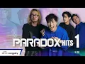 รวมเพลง PARADOX HITS VOL.1 l ดาว, ฤดูฝน, คนบนฟ้า, ทะเลสีดำ, ปลายสายรุ้ง [Longplay]