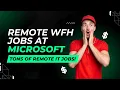 Incredible Remote Jobs at Microsoft Remote IT Jobs 2024