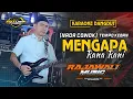 Download Lagu MENGAPA - RANA RANI - KARAOKE (NADA  COWOK) || RAJAWALI MUSIC PALEMBANG