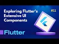 11 Diving into the Widget Catalog Unleashing the Power of Flutter s Extensive UI Components