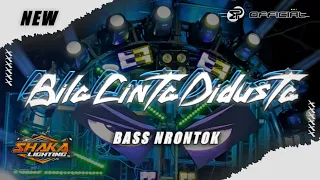 dj bila cinta didusta bass nrontok 2025 media project