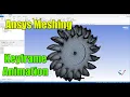 Ansys Meshing Tutorial 08 - Keyframe Animation