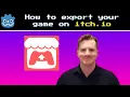 How to Export Godot 4 Games to PC Itch io Full 2026 Publishing Guide