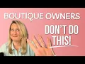 5 Reasons People Don t Trust Boutique Owners