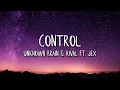 Download Lagu Unknown Brain x Rival - Control (Lyrics / Lyric Video) (feat. Jex)