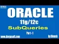 Oracle SubQueries Part - 1 by Dinesh