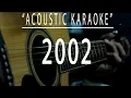 Download Lagu 2002 - Anne Marie (Acoustic karaoke)