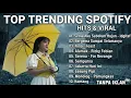 ​TOP HITS SPOTIFY 2025 [NO ADS] 🎧 Kumpulan Lagu Enak Didengar Saat Kerja \u0026 Santai