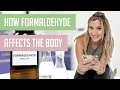 How Formaldehyde Affects The Body