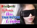 Download Lagu AKU TAK BUTUH CINTA‼️Dj.Remix