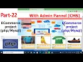 E-Commerce website in PHP in C Login Authorization to AdminDashboad - PART 22