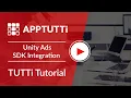 Unity Ads SDK Integration - TUTTi Tutorial