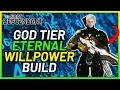 UPDATED Eternal Willpower Build Guide Season 1 BEST Assault Rifle The First Descendant