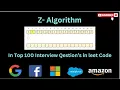 Z-Algorithm Explained String Matching Made Easy Top interview Questions Leetcode LVS - LOGICS