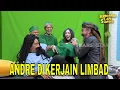 Limbad Ternyata Iseng Juga, Andre Dikerjain Teroos! | BTS (26/07/25) Part 2