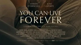 YOU CAN LIVE FOREVER Full Movie  YOU CAN LIVE FOREVER Full Movie