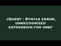 jQuery Syntax error unrecognized expression for href