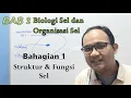 Download Lagu KSSM Bio Ting. 4  - Bab 2 - Biologi Sel (Part 1: Struktur dan Fungsi Sel)