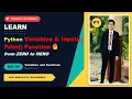 Python Variables Input Function Explained Python Course for Beginners Day 4
