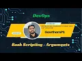 Day 27 - Bash Scripting Arguments