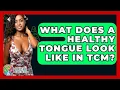 Download Lagu Hoe ziet een gezonde tong eruit in de TCM? - Holistische balans en gelukzaligheid