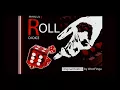 Roll Di Dice Dub