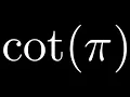 Compute cot pi