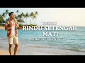 Lagu Rindu Setengah Mati  - Ade Putra (Cover) Upbeat Pop Melayu Ballad Version
