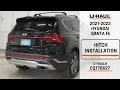 2021-2023 Hyundai Santa Fe U-Haul Trailer Hitch Installation CQT76627