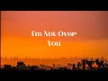 Download Lagu I'm Not over You - Victor Lundberg