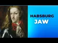 Habsburg Jaw