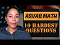 ASVAB Math Knowledge 10 Hardest Questions Explained