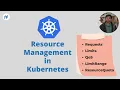 Resource Management in Kubernetes
