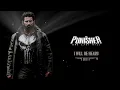 THE PUNISHER : One Last Kill - I Will Be Heard | Full Fight Theme Song |